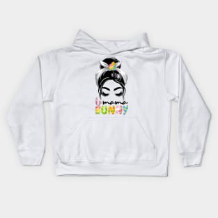 Mama Bunny Messy Bun Happy Easter Kids Hoodie